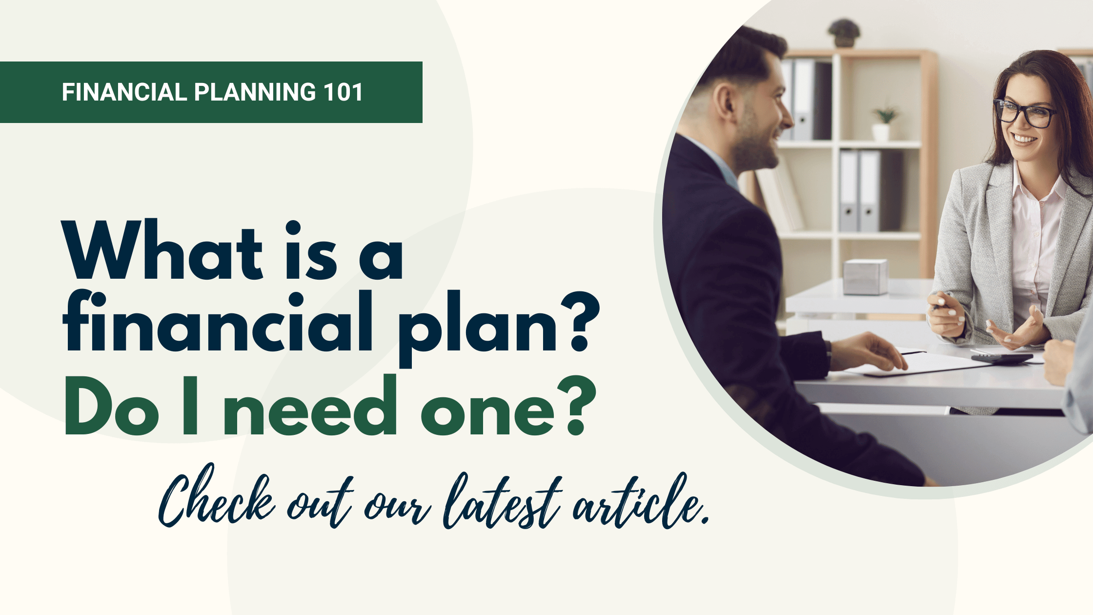 What is a financial plan? Do I need one?